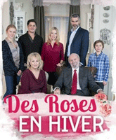 Смотреть Онлайн Зимние розы / Des roses en hiver [2014]